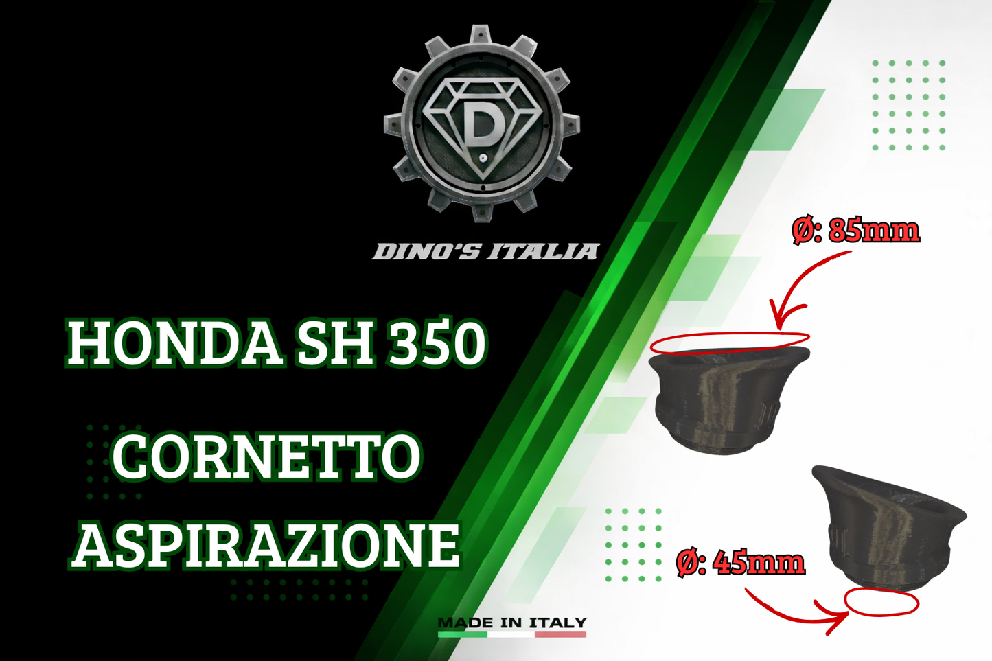 CORNETTO ASPIRAZIONE SH 350 DINO'S ITALIA