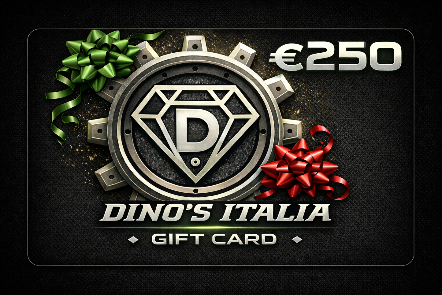GIFT CARD DINO'S ITALIA 250 EURO